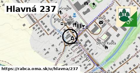 Hlavná 237, Rabča