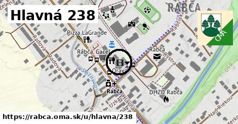 Hlavná 238, Rabča