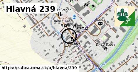 Hlavná 239, Rabča