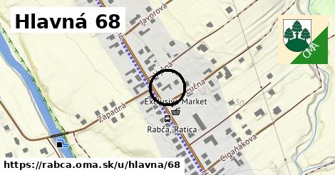 Hlavná 68, Rabča