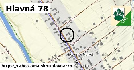 Hlavná 78, Rabča