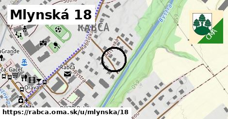 Mlynská 18, Rabča