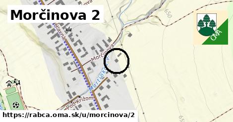 Morčinova 2, Rabča