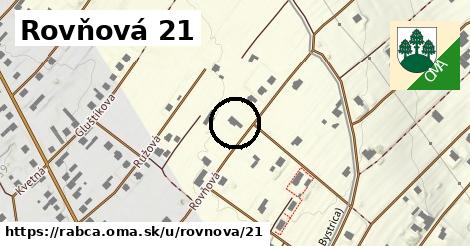 Rovňová 21, Rabča