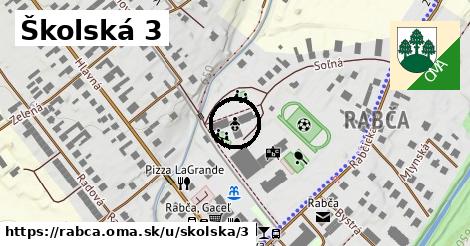 Školská 3, Rabča
