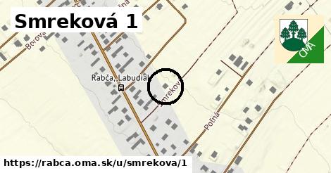 Smreková 1, Rabča