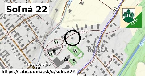 Soľná 22, Rabča