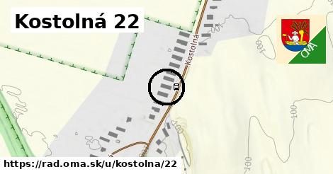 Kostolná 22, Rad