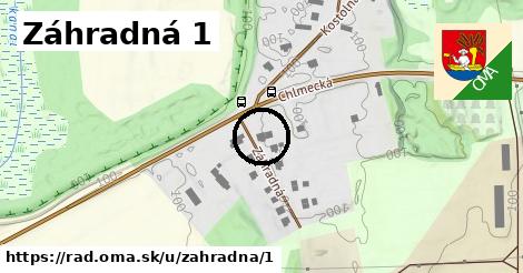 Záhradná 1, Rad