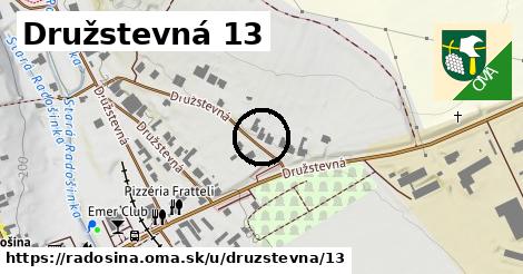 Družstevná 13, Radošina