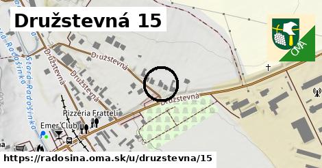 Družstevná 15, Radošina