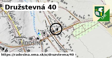 Družstevná 40, Radošina