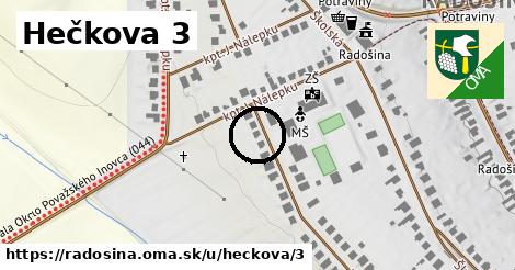 Hečkova 3, Radošina