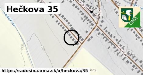 Hečkova 35, Radošina