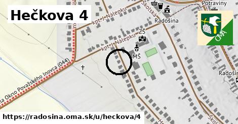 Hečkova 4, Radošina