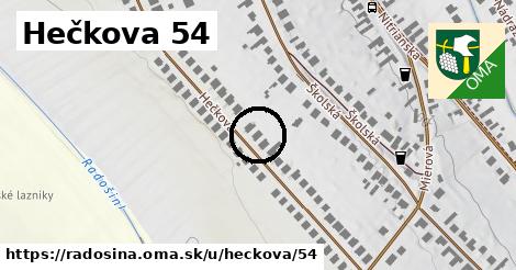 Hečkova 54, Radošina
