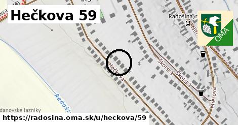 Hečkova 59, Radošina