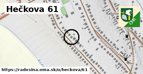 Hečkova 61, Radošina