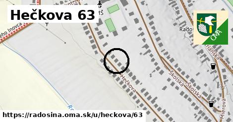 Hečkova 63, Radošina