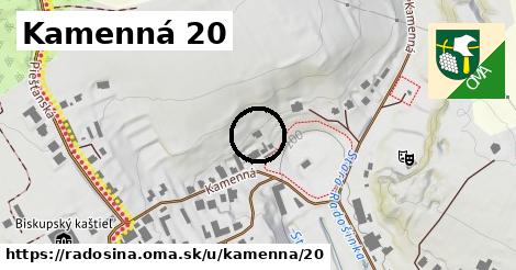 Kamenná 20, Radošina