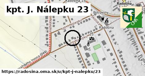 kpt. J. Nálepku 23, Radošina