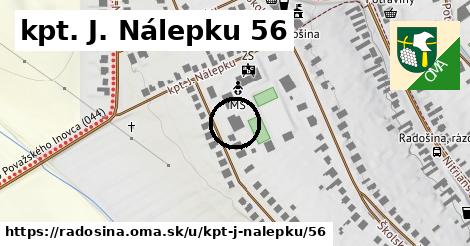 kpt. J. Nálepku 56, Radošina