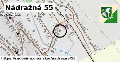 Nádražná 55, Radošina