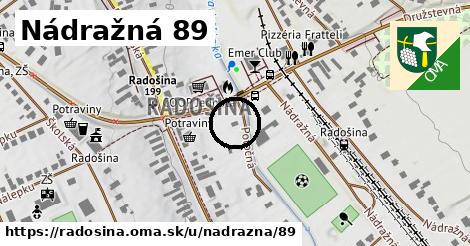 Nádražná 89, Radošina