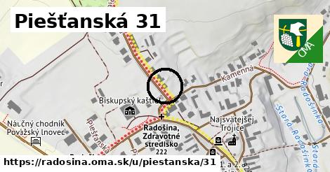 Piešťanská 31, Radošina