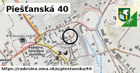 Piešťanská 40, Radošina