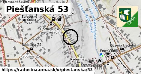 Piešťanská 53, Radošina