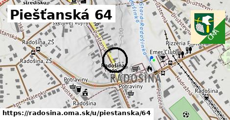 Piešťanská 64, Radošina