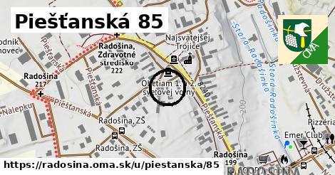 Piešťanská 85, Radošina