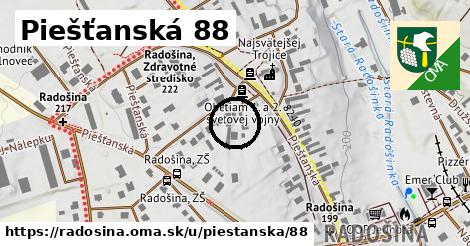 Piešťanská 88, Radošina