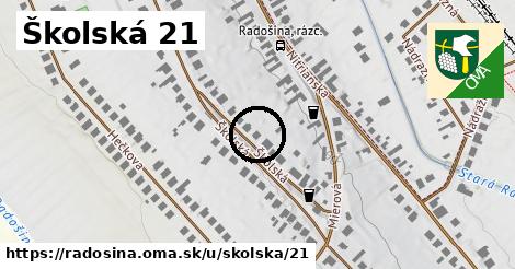 Školská 21, Radošina