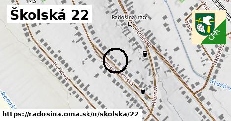 Školská 22, Radošina