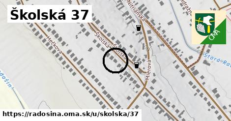 Školská 37, Radošina