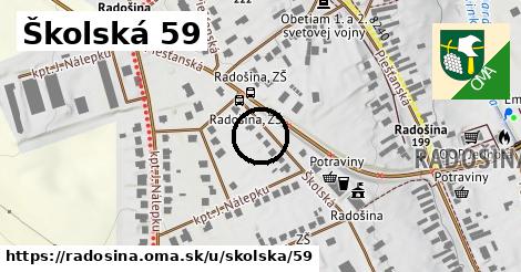 Školská 59, Radošina