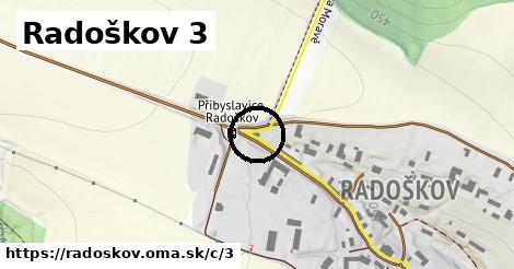 Radoškov <span class="supisne">3</span>