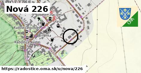 Nová 226, Radostice