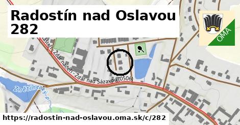 Radostín nad Oslavou <span class="supisne">282</span>