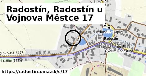 Radostín u Vojnova Městce, Radostín <span class="supisne">17</span>