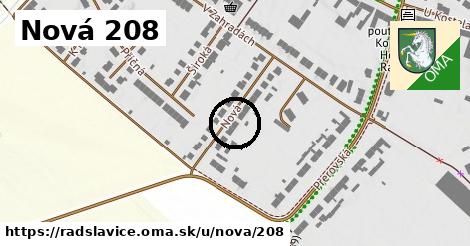 Nová 208, Radslavice