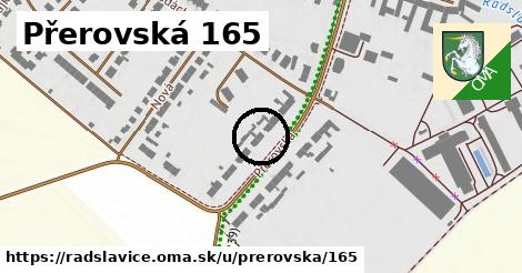 Přerovská 165, Radslavice