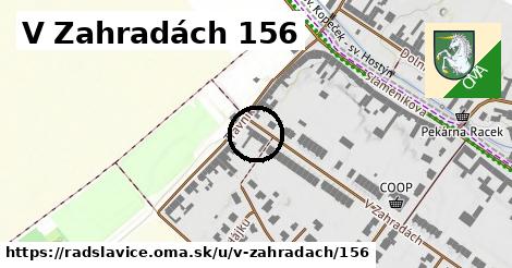 V Zahradách 156, Radslavice