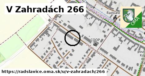 V Zahradách 266, Radslavice