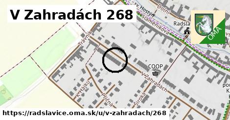 V Zahradách 268, Radslavice