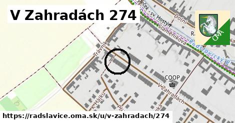 V Zahradách 274, Radslavice