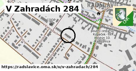 V Zahradách 284, Radslavice