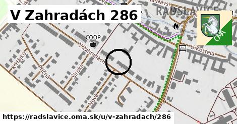 V Zahradách 286, Radslavice